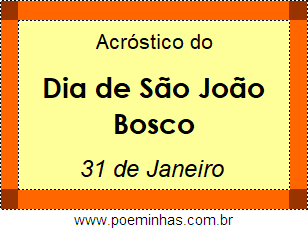 Acróstico Dia de São João Bosco