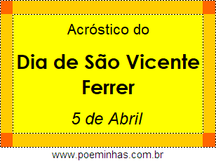 Acróstico Dia de São Vicente Ferrer