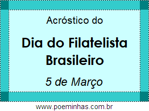 Acróstico Dia do Filatelista Brasileiro