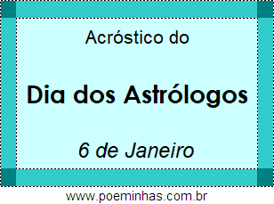 Acróstico Dia dos Astrólogos