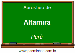 Acróstico da Cidade Altamira