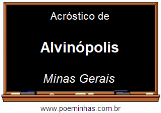 Acróstico da Cidade Alvinópolis