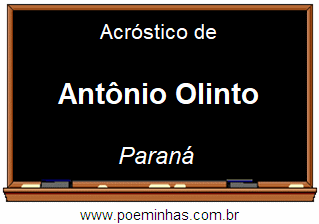 Acróstico da Cidade Antônio Olinto