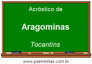 Acróstico da Cidade Aragominas