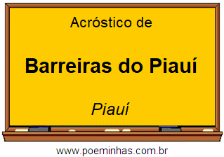Acróstico da Cidade Barreiras do Piauí