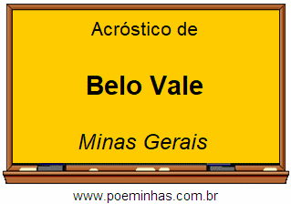 Acróstico da Cidade Belo Vale