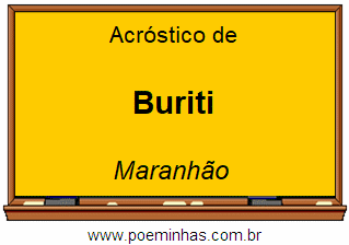 Acróstico da Cidade Buriti