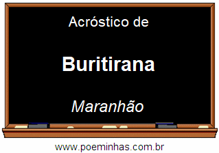 Acróstico da Cidade Buritirana