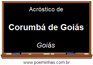 Acróstico da Cidade Corumbá de Goiás