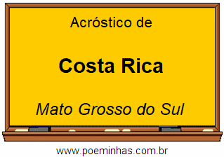 Acróstico da Cidade Costa Rica