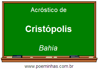 Acróstico da Cidade Cristópolis