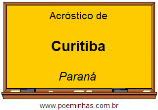 Acróstico da Cidade Curitiba