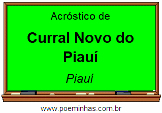 Acróstico da Cidade Curral Novo do Piauí