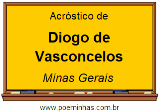 Acróstico da Cidade Diogo de Vasconcelos