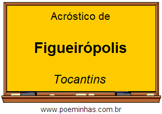Acróstico da Cidade Figueirópolis