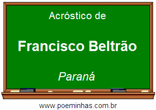 Acróstico da Cidade Francisco Beltrão