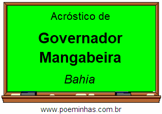 Acróstico da Cidade Governador Mangabeira