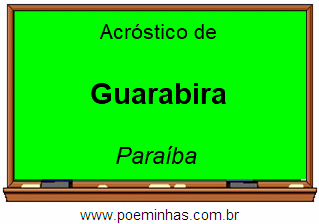 Acróstico da Cidade Guarabira