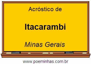 Acróstico da Cidade Itacarambi