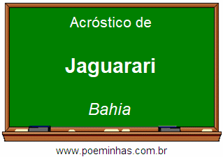 Acróstico da Cidade Jaguarari