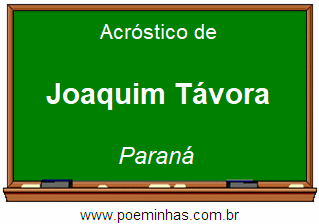 Acróstico da Cidade Joaquim Távora