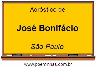 Acróstico da Cidade José Bonifácio