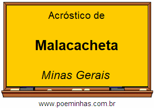 Acróstico da Cidade Malacacheta