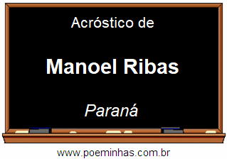 Acróstico da Cidade Manoel Ribas