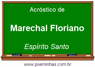 Acróstico da Cidade Marechal Floriano