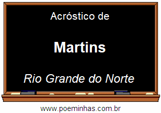 Acróstico da Cidade Martins