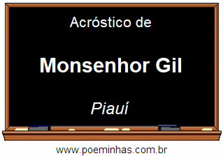 Acróstico da Cidade Monsenhor Gil