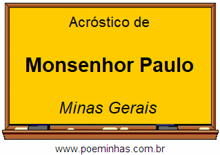 Acróstico da Cidade Monsenhor Paulo