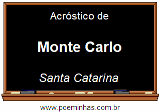 Acróstico da Cidade Monte Carlo