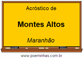 Acróstico da Cidade Montes Altos