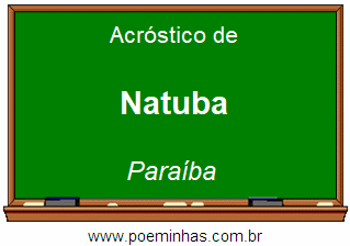 Acróstico da Cidade Natuba