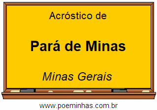 Acróstico da Cidade Pará de Minas