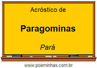 Acróstico da Cidade Paragominas