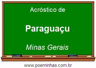 Acróstico da Cidade Paraguaçu