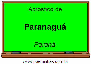 Acróstico da Cidade Paranaguá