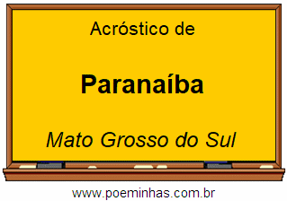 Acróstico da Cidade Paranaíba