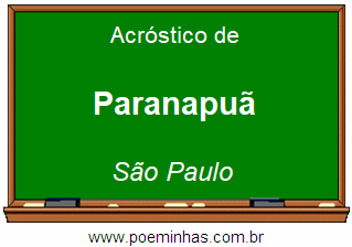 Acróstico da Cidade Paranapuã