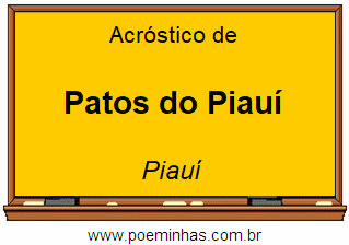 Acróstico da Cidade Patos do Piauí