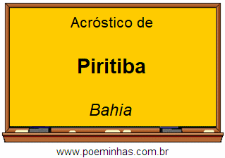 Acróstico da Cidade Piritiba