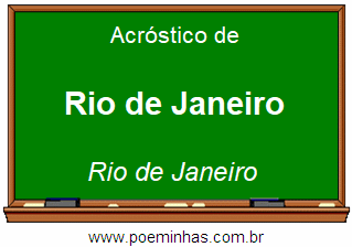Acróstico da Cidade Rio de Janeiro
