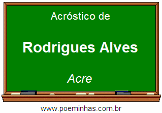 Acróstico da Cidade Rodrigues Alves