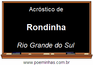 Acróstico da Cidade Rondinha