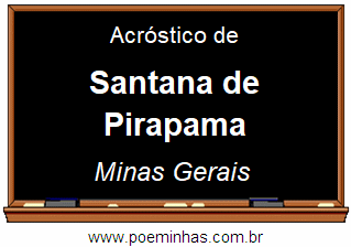 Acróstico da Cidade Santana de Pirapama