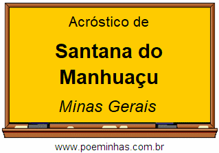 Acróstico da Cidade Santana do Manhuaçu