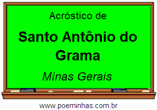 Acróstico da Cidade Santo Antônio do Grama