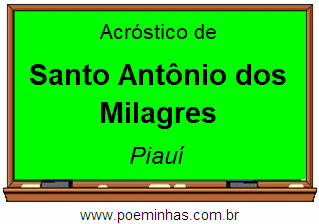 Acróstico da Cidade Santo Antônio dos Milagres